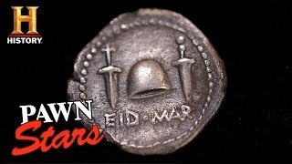 Pawn Stars quotIdes of Marchquot Denarius Coin Season 15  History [upl. by Daahsar]