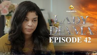 Série  Lady Diama  Saison 1  Episode 42  VOSTFR [upl. by Everest]