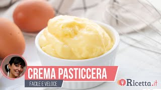 Crema Pasticcera facilissima  Ricettait [upl. by Fae]