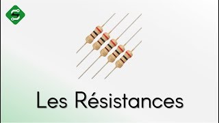 Les Résistances  Comment ça marche   SILIS ELECTRONIQUE [upl. by Adi504]