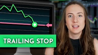 How to Use a Trailing Stop Loss Order Types Explained [upl. by Giliane978]