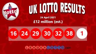 UK Lotto Results National Lottery Winning Numbers for Saturday 24 April 2021 [upl. by Attela510]