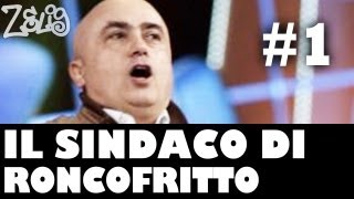 Paolo Cevoli  Il sindaco di Roncofritto 1 di 2 by Zelig [upl. by Alim]