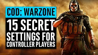 Warzone  15 Secret Settings for Controller Players PS4 amp Xbox One  Call of Duty Modern Warfare [upl. by Marlette592]