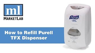 Marketlab Demonstrates How to Refill the Purell TFX Dispenser [upl. by Lleuqram]