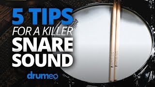 5 Tips For A Killer Snare Sound [upl. by Lowe]