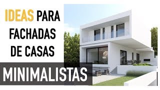 LAS MEJORES IDEAS para diseñar casas con estilo MINIMALISTA [upl. by Bevon]