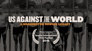 Us Against the World  A Washington Rowing Legacy [upl. by Sherlock]