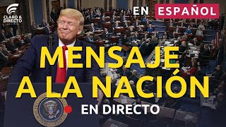 🔴 EN VIVO Y EN ESPAÑOL El presidente Trump con mensaje a la nación en el Congreso  4325 [upl. by Narol790]