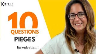 Questions entretien  10 exemples de questions pièges avec réponse [upl. by Akcimat]