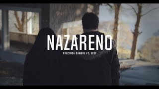 Nazareno  Preciosa Sangre ft Seze  Música Cristiana [upl. by Mcgruter]