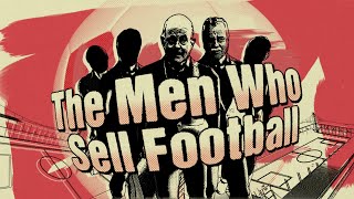 The Men Who Sell Football  Al Jazeera Investigations [upl. by Nerw]