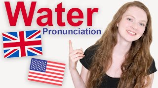 How to Pronounce quotWaterquot in British English and American English [upl. by Emeric]