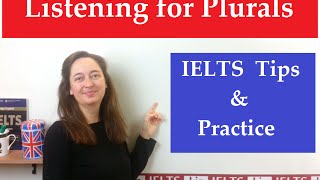 IELTS Listening for Plurals [upl. by Ahsini]