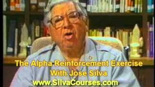 Jose Silva  The Silva Method  The Alpha Reinforcement Exercise [upl. by Laynad667]