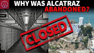 Why Alcatraz HAD to be Closed [upl. by Nele]