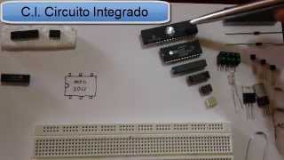 Que son los Circuitos Integrados CI Chip [upl. by Ronny65]