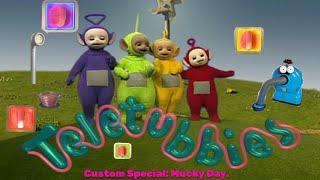 Teletubbies Custom Special Mucky Day [upl. by Assira90]