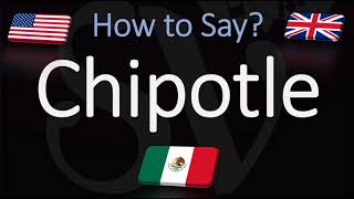 How to Pronounce Chipotle CORRECTLY Mexican Grill Pronunciation [upl. by Rizzo]