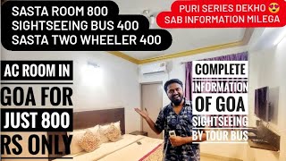 HOTEL NEAR MADGAO STATION  GOA SIGHTSEEING BY TOUR BUS  BIKE amp CAR RENT IN GOA  EPISODE 2 [upl. by Snej304]