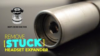 How to Remove Stuck Headset Expander Hope Head Doctor [upl. by Agathe]