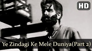 Ye Zindagi Ke Mele Duniya Mein Kam Part 2HD  Mela 1948  Dilip Kumar  Nargis  Filmigaane [upl. by Elmina884]