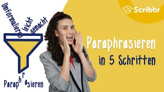 Paraphrasieren – in 5 Schritten zum indirekten Zitat  Scribbr 🎓 [upl. by Ibbob251]