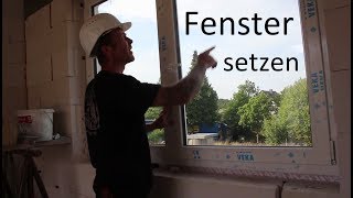 Fenster setzen und einstellen Tutorial Montage kurz und bündig [upl. by Pollux]