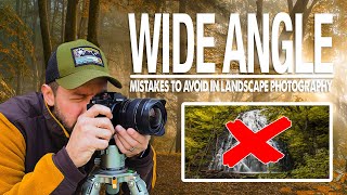 Beginner WIDE ANGLE MISTAKES to Avoid in Landscape Photography [upl. by Dorthea]