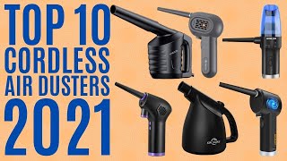 Top 10 Best Cordless Air Dusters of 2021  Compressed Air Blower Cleaner for Laptop Computer [upl. by Yevi]