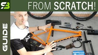 You CAN Do It Yourself How To Build A Bike From Scratch Beginners Guide [upl. by Boys726]