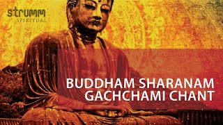 Buddham Saranam Gachchami Chant [upl. by Consolata]