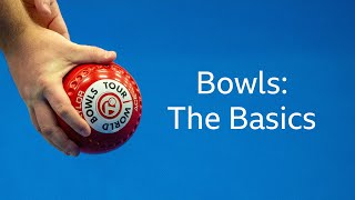 Bowls The Basics [upl. by Ottinger634]