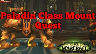 Paladin Class New Flying Mount Quest  World of Warcraft PTR Version [upl. by Harutek695]