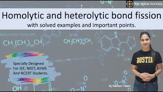 Homolytic amp Heterolytic Bond Fission with Solved Examples amp Ticks HomolyticBond HeterolyticBond [upl. by Nerha86]