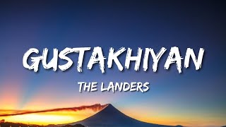 The Landers  Gustakhiyan Lyrics [upl. by Dray819]