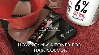 How to mix a toner for hair colour [upl. by Yamauchi]