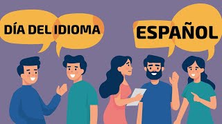 23 de abril Día Mundial del Idioma Español [upl. by Sublett]