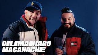 Macanache amp dilimanjaro  Dilimache 1 CLIP OFICIAL [upl. by Vinni375]