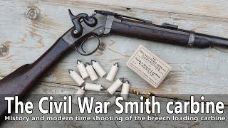 The Civil War Smith carbine  development history impact modern time shooting [upl. by Asillem]