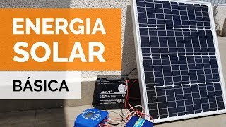 ENERGÍA SOLAR BÁSICA 🌞  Tutorial  Paso Sustentable [upl. by Ellenahc306]