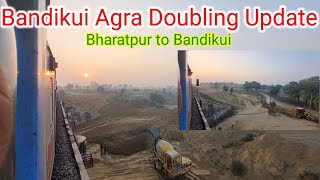 Bandikui Agra Doubling Update Bharatpur to Bandikui January 2025 Update [upl. by Htiduj]