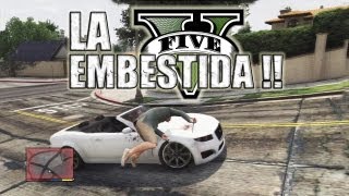 LA EMBESTIDA   GTA V Grand Theft Auto 5 [upl. by Alley]