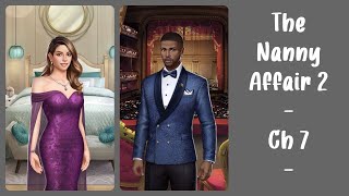 Choices The Nanny Affair Book 2 Chapter 07 The Opera [upl. by Enoved]