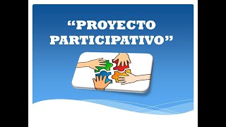 PROYECTO PARTICIPATIVO [upl. by Melesa]