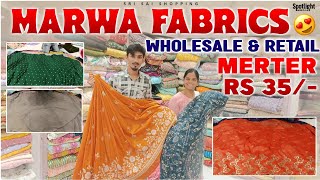 Hyderabad wholesale fabricDesigner Fabric Rs35Marwa fabric [upl. by Dafna823]