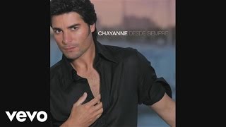 Chayanne  Atado A Tu Amor Album Version Audio [upl. by Anileba]