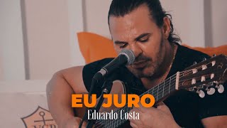 EU JURO Eduardo Costa [upl. by Ataynik]