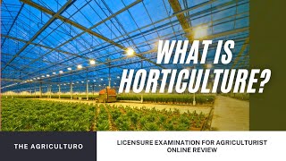 What is Horticulture [upl. by Hoon786]