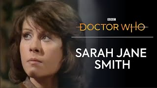 Sarah Jane Smith  Doctor Who [upl. by Ytissahc786]